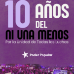 A 10 años del NI UNA MENOS: Unidad de Todas Las Luchas