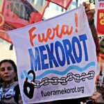 Del despojo en Palestina a la privatización en Argentina: Mekorot y la geopolítica del agua