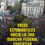 VOCES ESTUDIANTILES HACIA LA TERCERA MARCHA FEDERAL EDUCATIVA