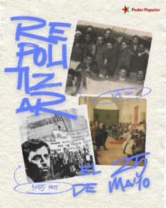 Repolitizar el 25 de mayo